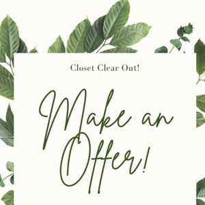 CLEAN OUT - ACCEPTING ALL OFFERS!